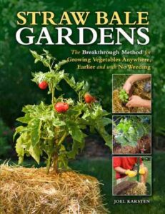 Put Straw Bale Gardening in Your Garden Plans Image